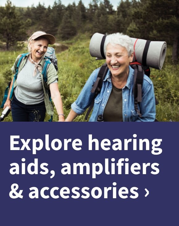 Explore hearing aids, amplifiers and accessories.