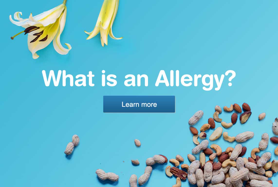 Learn more about what is an allergy? Opens simulated dialog.