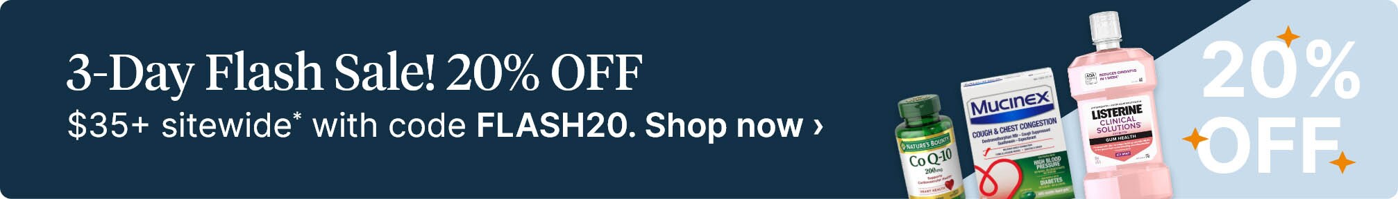 3-Day Flash Sale! 20% OFF $35+ sitewide* with code FLASH20. Shop now.